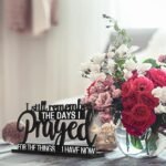 Jetec "I Still Remember the Days I Prayed" Inspirational Sign - Farmhouse Wooden Decor for Home & Office - Image 7
