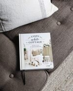 Cozy White Cottage: 100 Ways to Embrace the Comfort of Home Sweet Home - Image 11