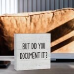 Document It: Funny Wooden Box Sign for Office Decor - Rustic Farmhouse Square 5x5 Inches - Image 7