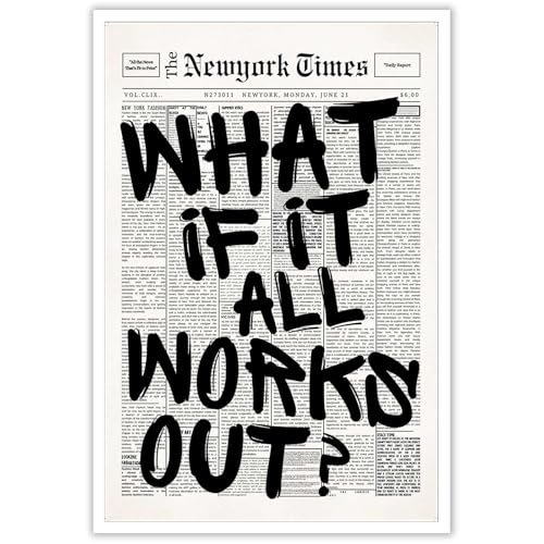 Retro Black and White Newspaper Poster: "What If It All Retro Black And White Newspaper Poster What If It All Works Out Canvas Wall Art Positive Affirming Quote Minimalist Prints Painting For Home Bedroom Dorm Wall Decor 12x16in Unframed